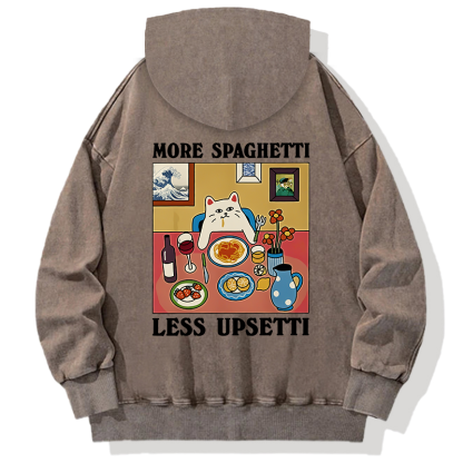 More Spaghetti Less Upsetti Back Washed Hoodie
