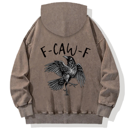 F-Caw-F Back Washed Hoodie