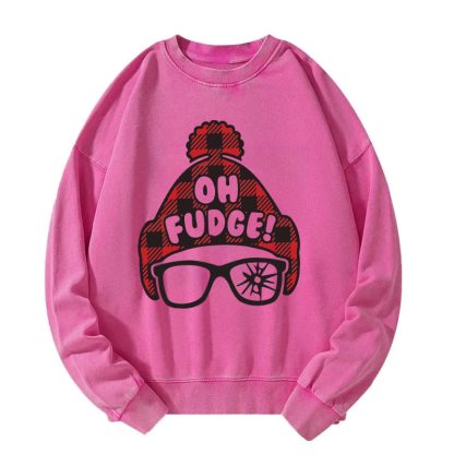 Oh Fudge Funny Christmas Washed Sweatshirt