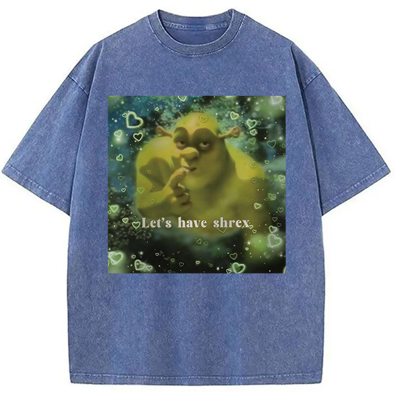 Let's Have Shrex Ironic Funny Washed T-Shirt