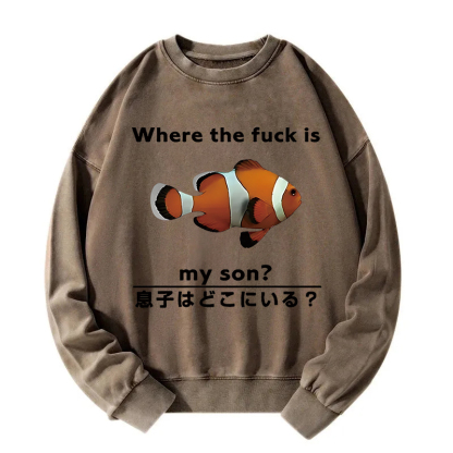 Fish Looking For Son Washed Sweatshirt