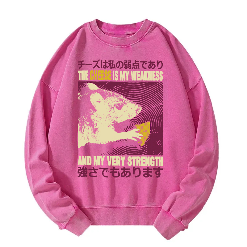 The Cheese is My Weakness Washed Sweatshirt