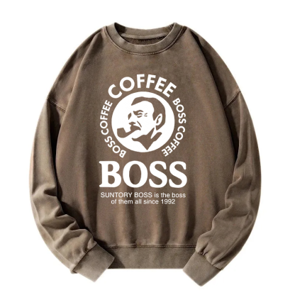 Boss Is The Boss Of Them All Washed Sweatshirt