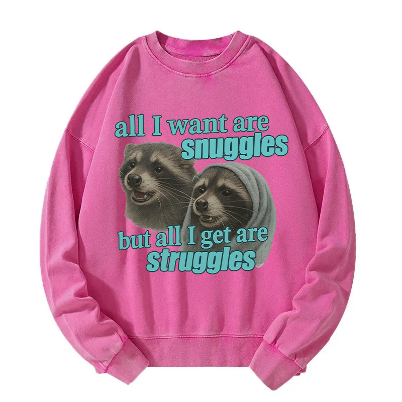 Snuggles and Struggles Washed Sweatshirt