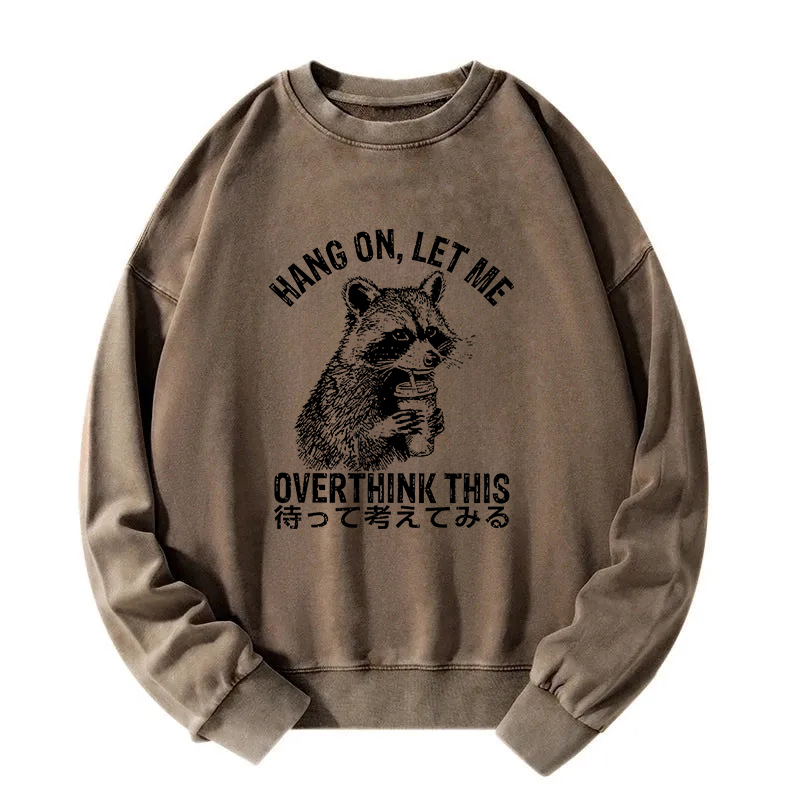 Overthink Raccoon Washed Sweatshirt