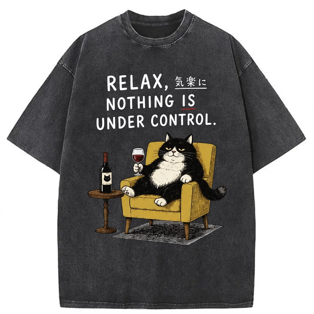 Tokyoviva Relax Nothing Is Under Control Cat  Washed T-shirt