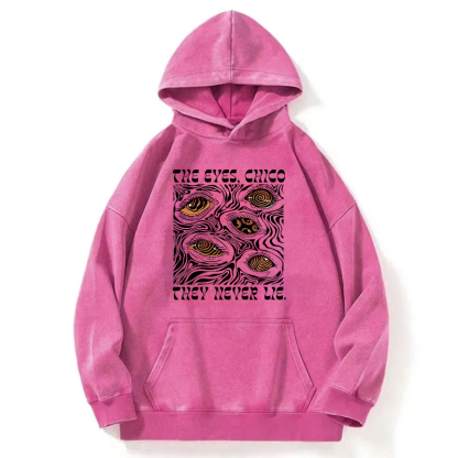 The Eyes Chico Never Lie Washed Hoodie