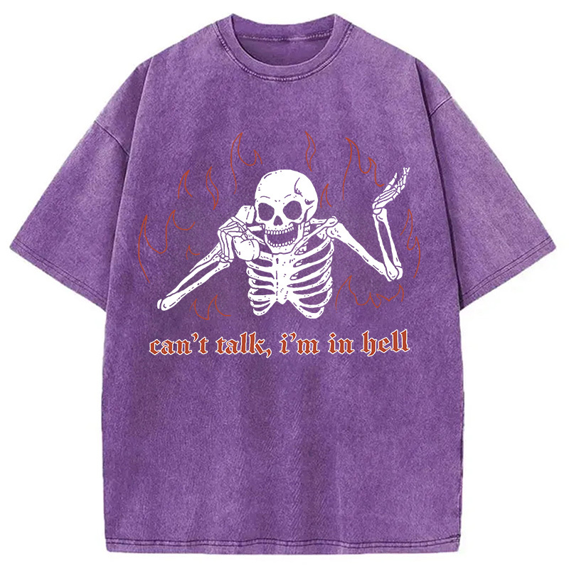 Can't Talk In Hell Washed T-Shirt