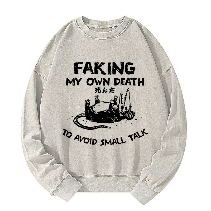 Avoid Small Talk Washed Sweatshirt
