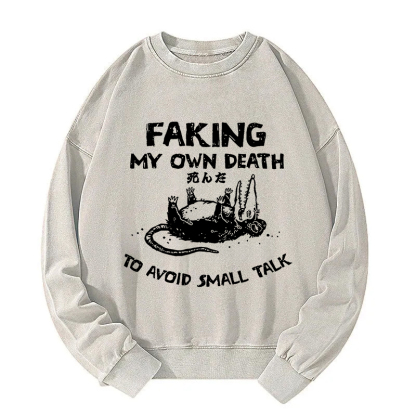 Avoid Small Talk Washed Sweatshirt