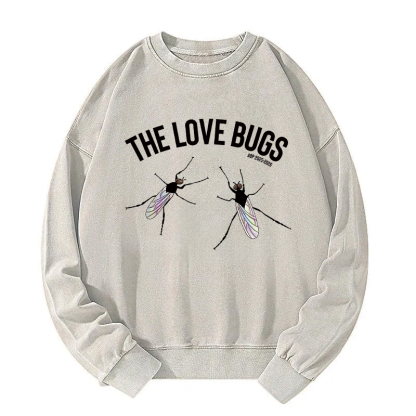 The Love Bugs Washed Sweatshirt