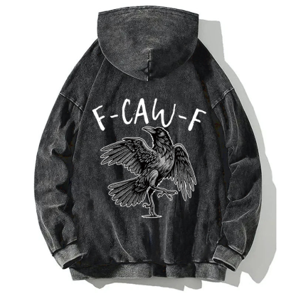 F-Caw-F Back Washed Hoodie