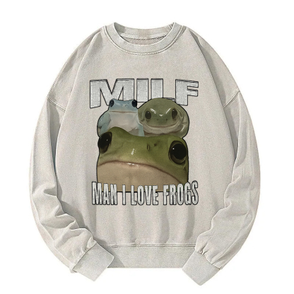 Man I Love Frogs Washed Sweatshirt
