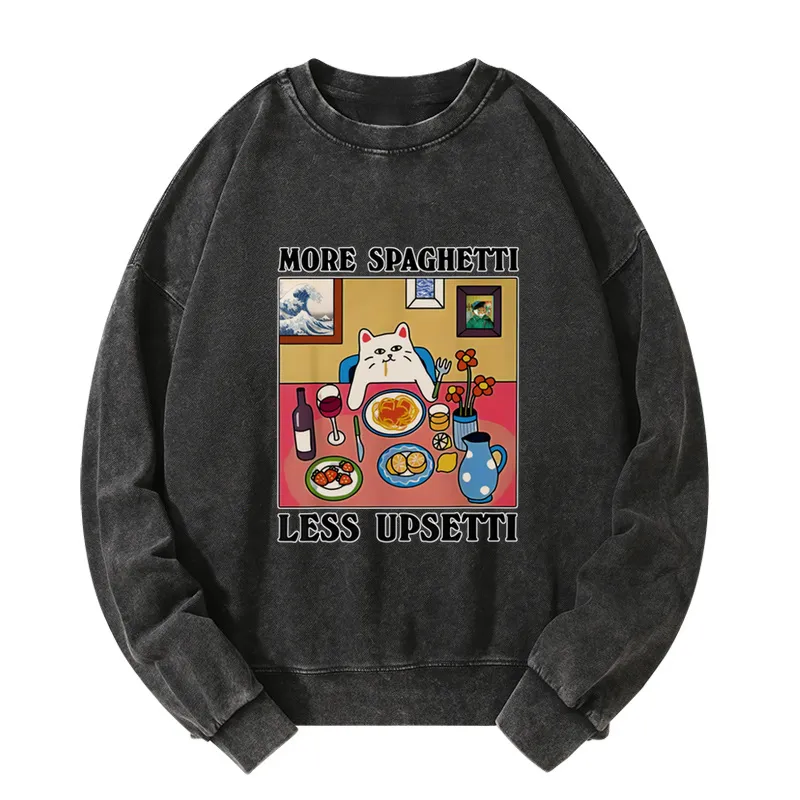 More Spaghetti Less Upsetti Washed Sweatshirt