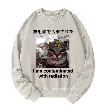 Cat Suffering From Nuclear Radiation Washed Sweatshirt