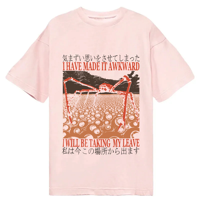 I Have Made It Awkward Vintage Classic T-Shirt