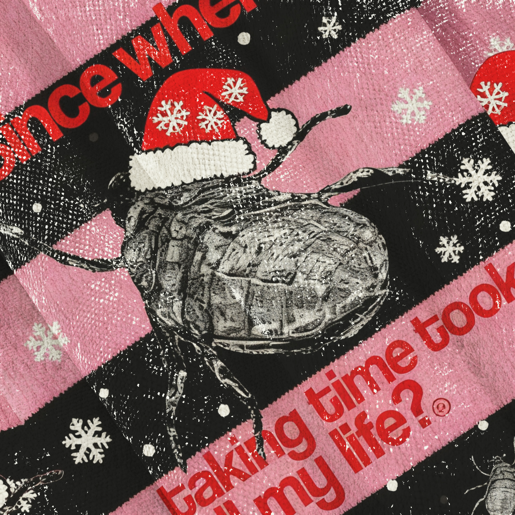 Since When Taking Time Took All My Life Christmas Ugly Sweatshirt