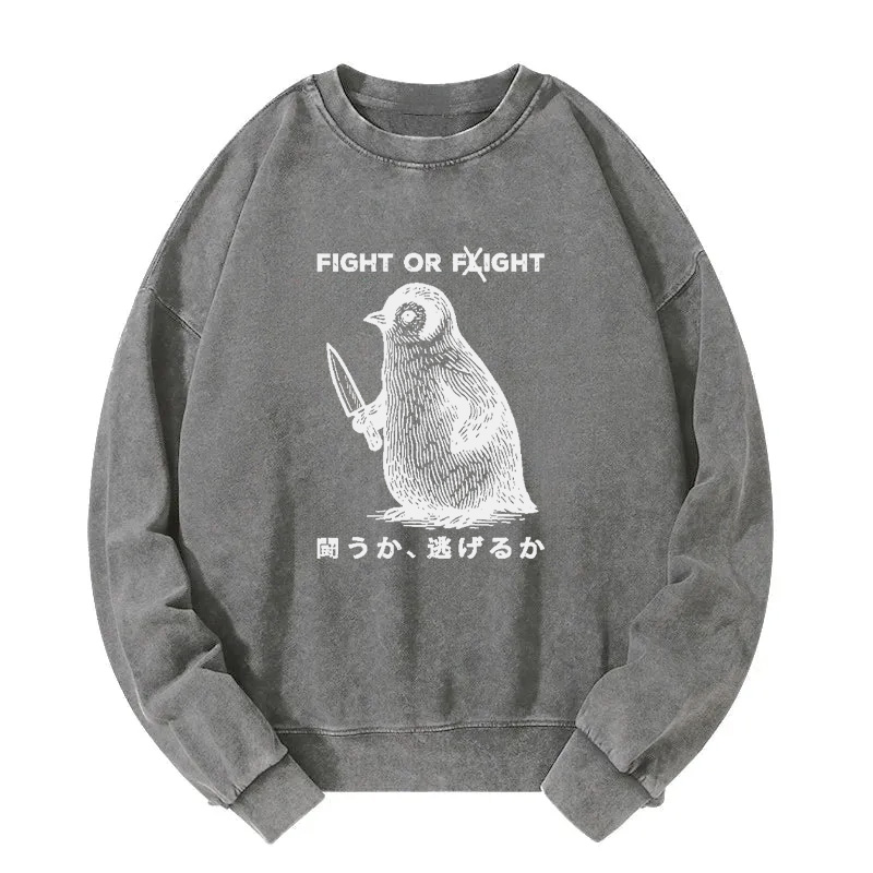 Funny Fight Or Flight Washed Sweatshirt