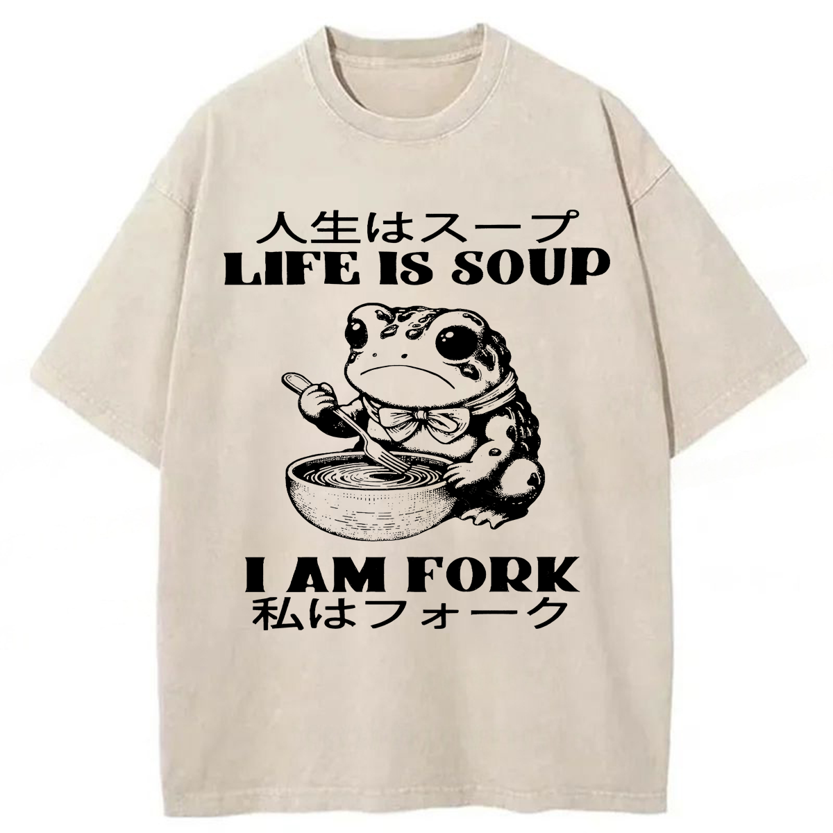 Tokyoviva Funny Frog Life Is Soup I Am Fork Washed T-shirt
