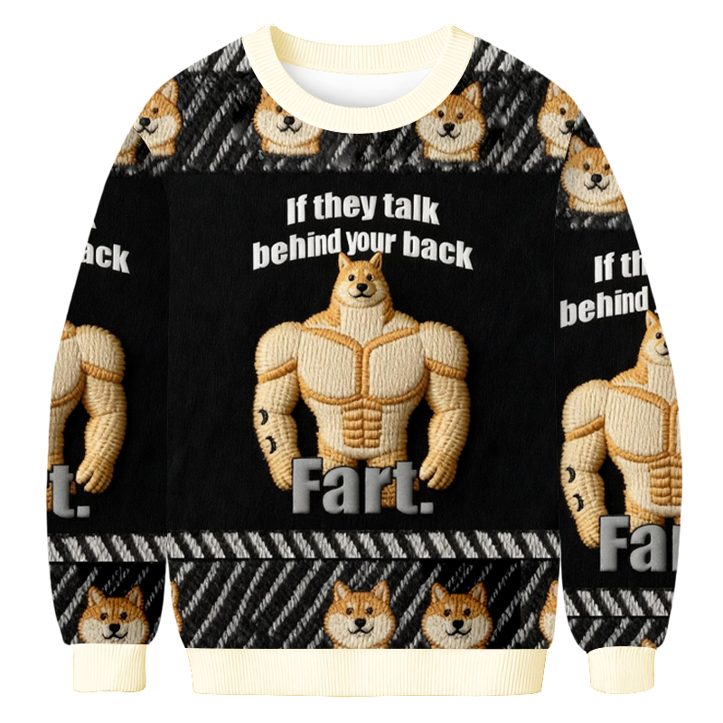 Tokyoviva If They Talk Behind Your Back Fart Christmas Ugly Sweatshirt
