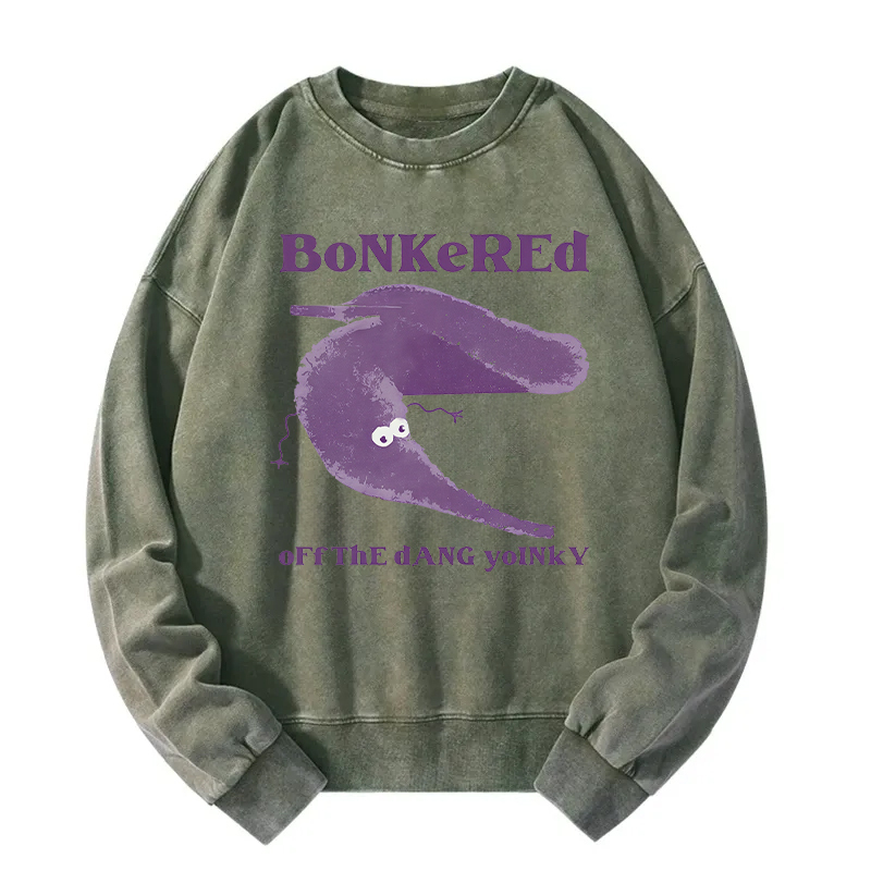 Bonkered of The Dang Yoinky Washed Sweatshirt
