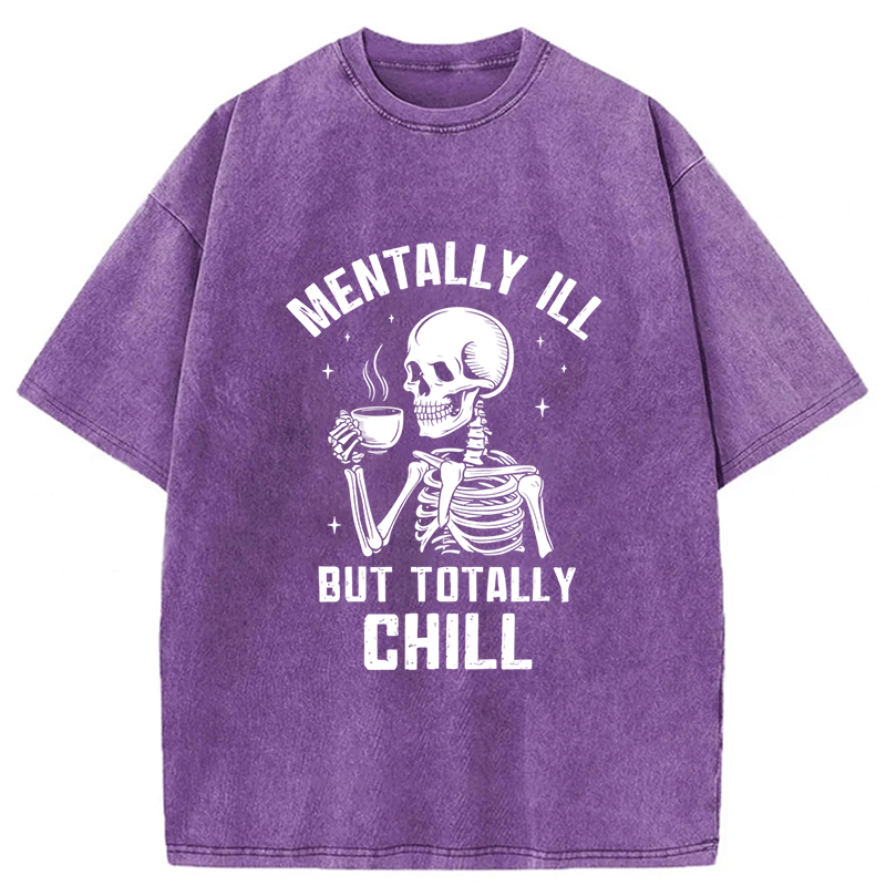 Tokyoviva Mentally Ill But Totally Chill Washed T-shirt