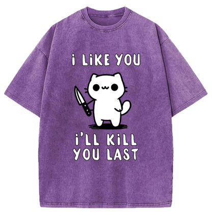 Tokyoviva Cat I Like You I'll Kill You Last Washed T-shirt