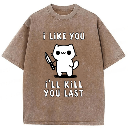 Tokyoviva Cat I Like You I'll Kill You Last Washed T-shirt