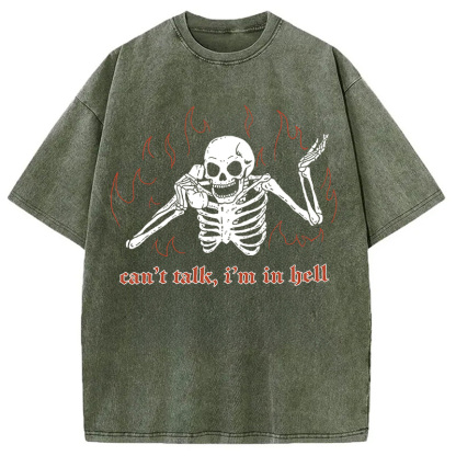 Can't Talk In Hell Washed T-Shirt