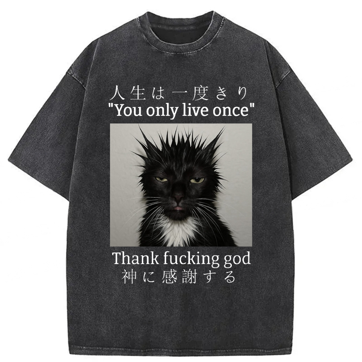 Tokyoviva You Only Live Once Thank Fxxking God Washed T-shirt