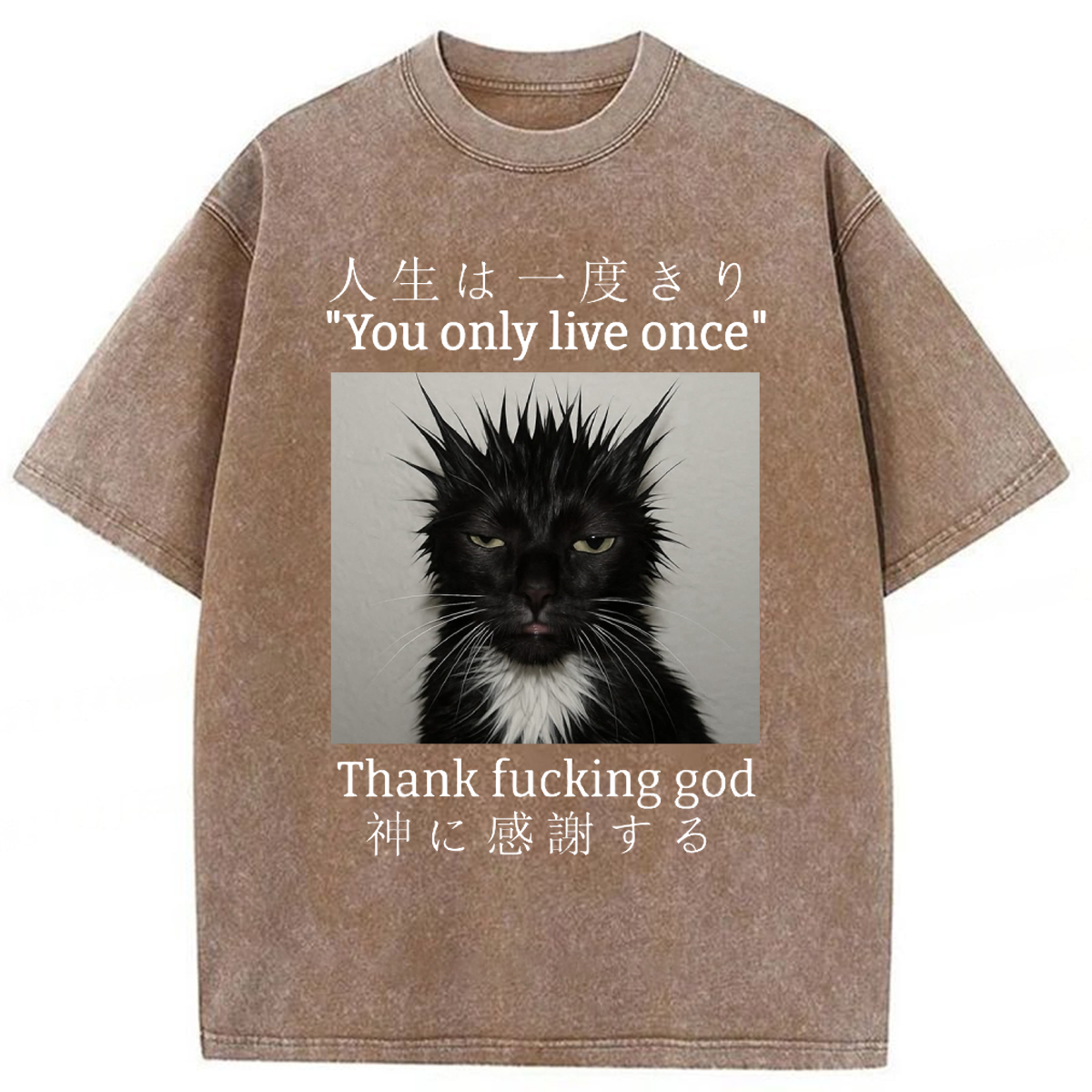 Tokyoviva You Only Live Once Thank Fxxking God Washed T-shirt