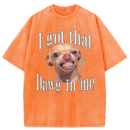 Chihuahua Funny Meme Washed T-Shirt