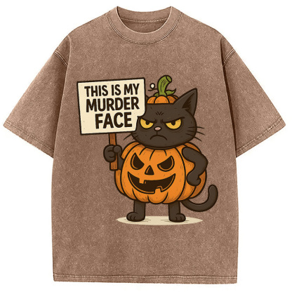This Is My Murder Face Washed T-Shirt