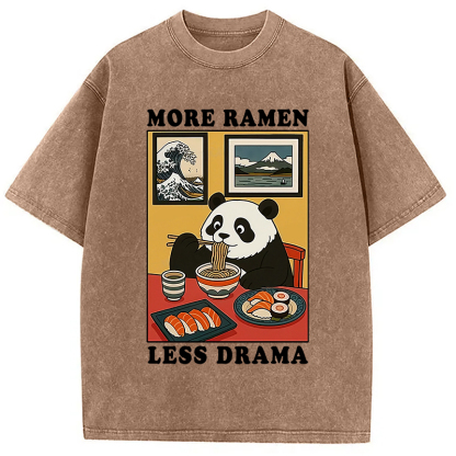 More Ramen Less Drama Panda Washed T-Shirt