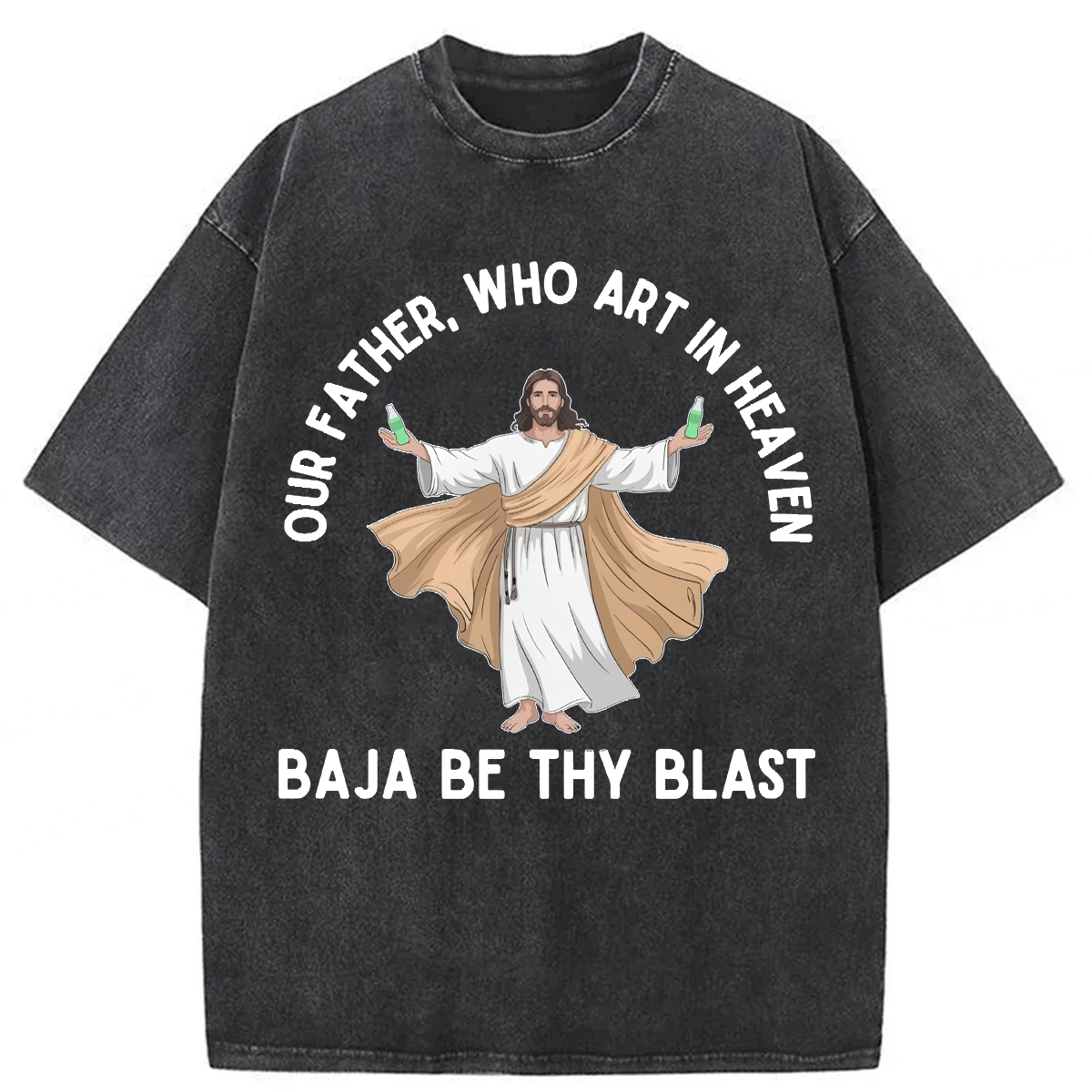 Tokyoviva Our Father Who Art In Heaven BAJA BE THY BLAST Washed T-shirt