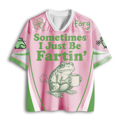 Baddiecat Sometimes I Just Be Fartin Frog Funny Mesh Jersey