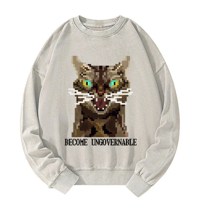 Angry Become Ungovernable Cat Washed Sweatshirt