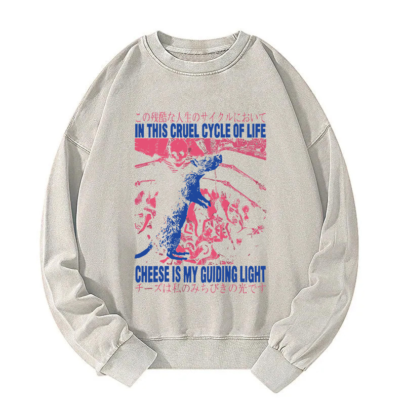 Cheese is My Guiding Light Rat Washed Sweatshirt