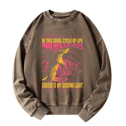 Cheese is My Guiding Light Rat Washed Sweatshirt