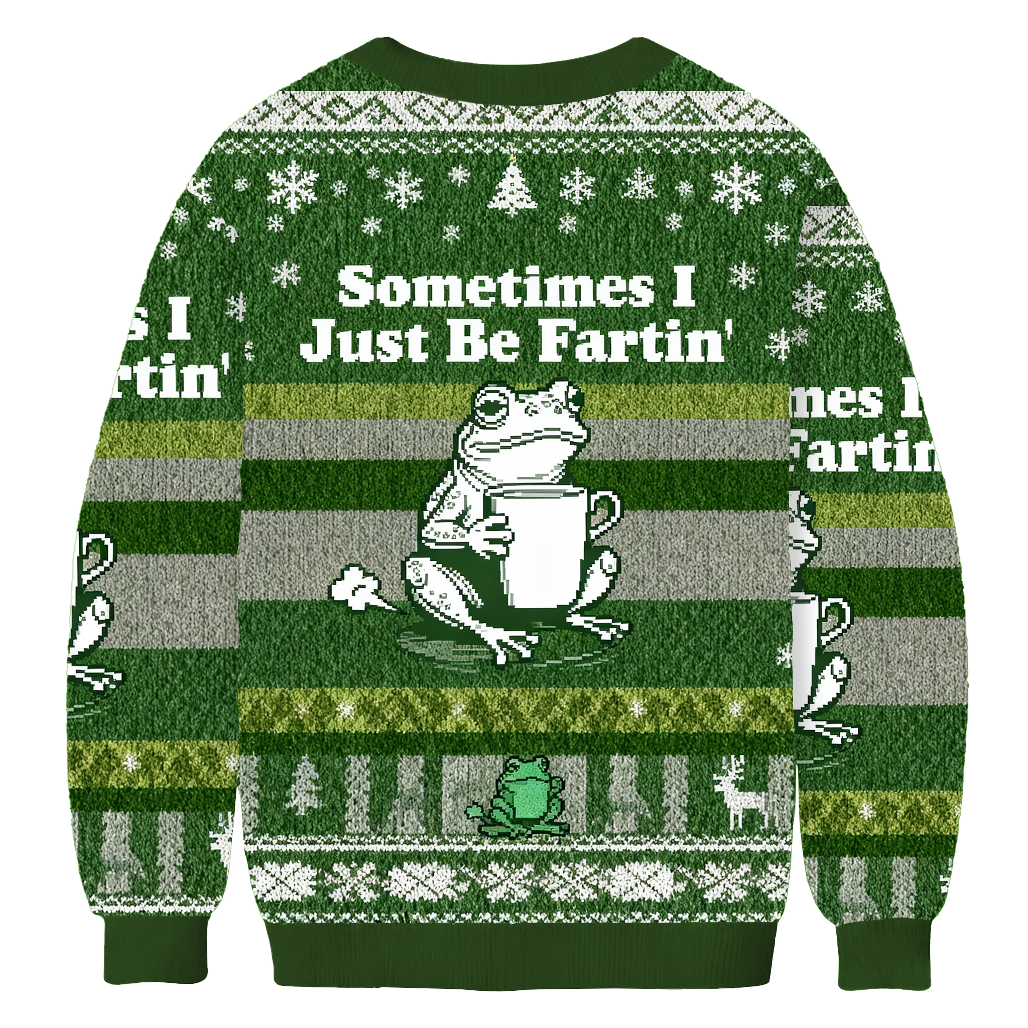 Sometimes I Just Be Fartin Frog Ugly Sweatshirt