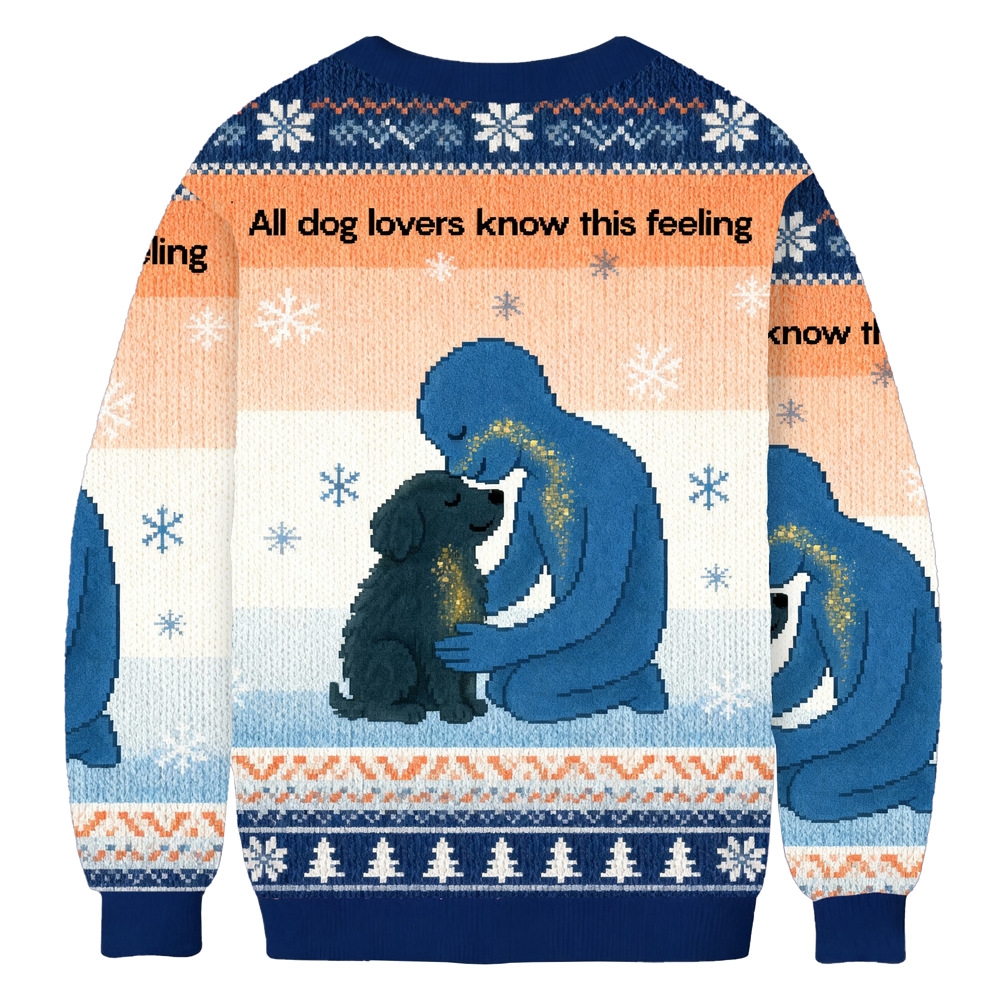 All Dog Lovers Know This Feeling Christmas Ugly Sweater