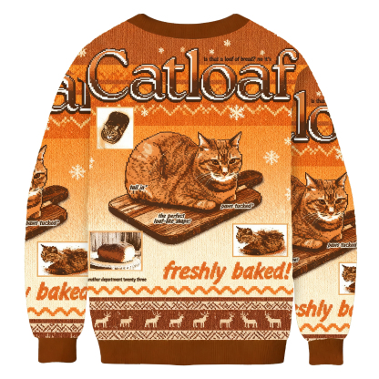 Freshly Baked Cat Loaf Ugly Sweatshirt