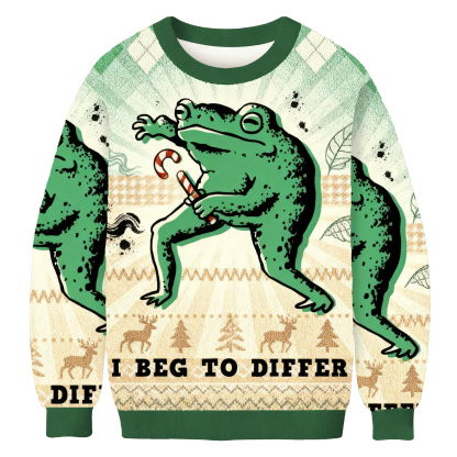 I Beg To Differ Funny Frog Christmas Ugly Sweatshirt