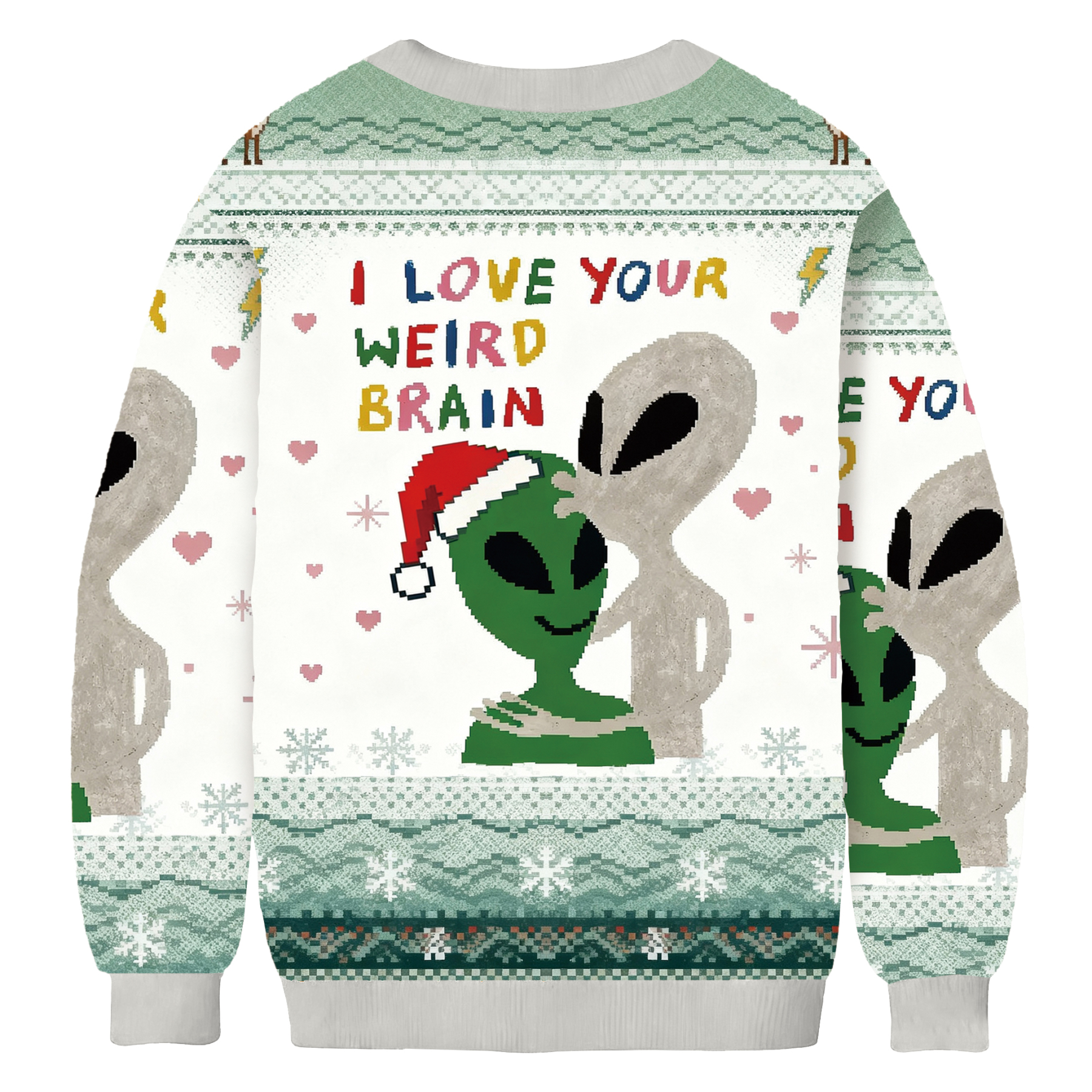 Funny Aliens With I Love Your Weird Brain Christmas Ugly Sweatshirt