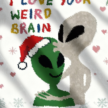 Funny Aliens With I Love Your Weird Brain Christmas Ugly Sweatshirt