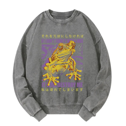 A Frog Prone To Emotional Breakdown Washed Sweatshirt
