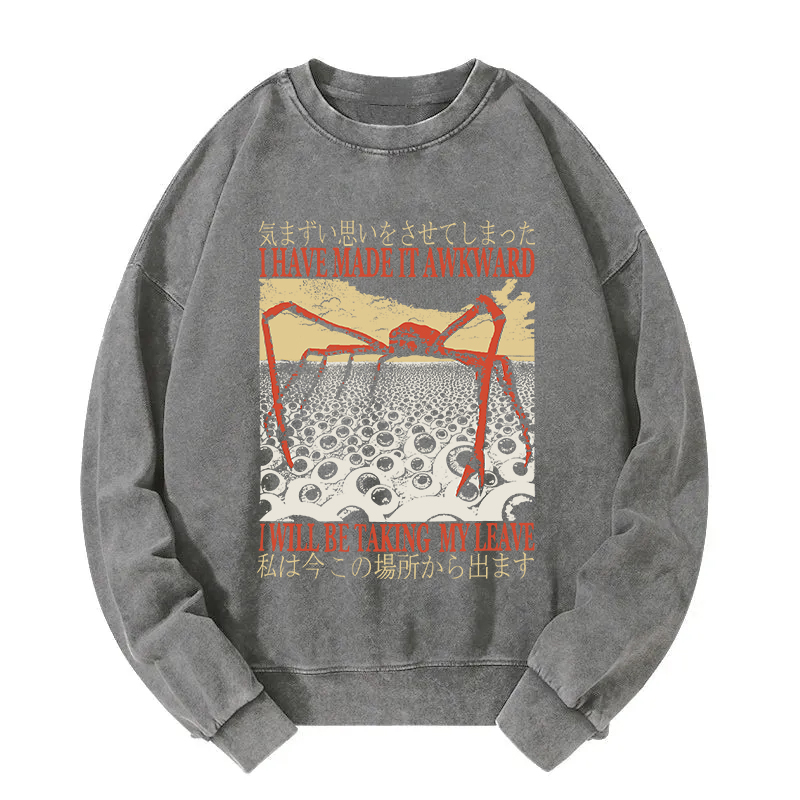 I Have Made It Awkward Vintage Washed Sweatshirt