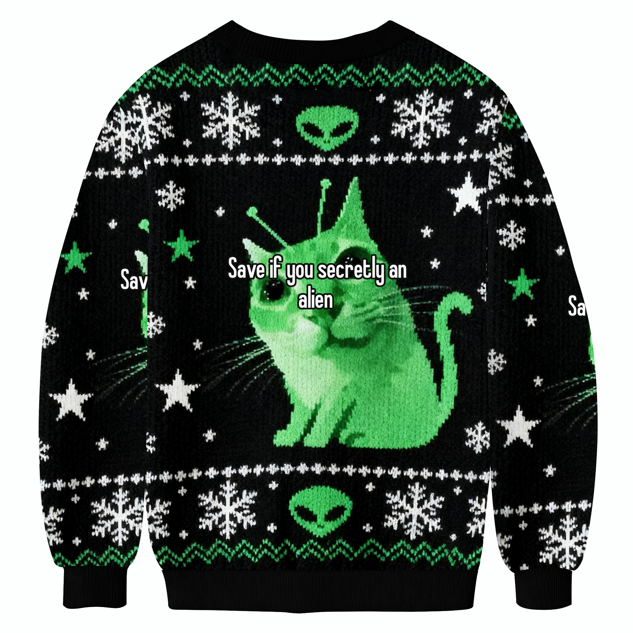 Save If You Secretly An Alien Cat Meme Ugly Sweatshirt