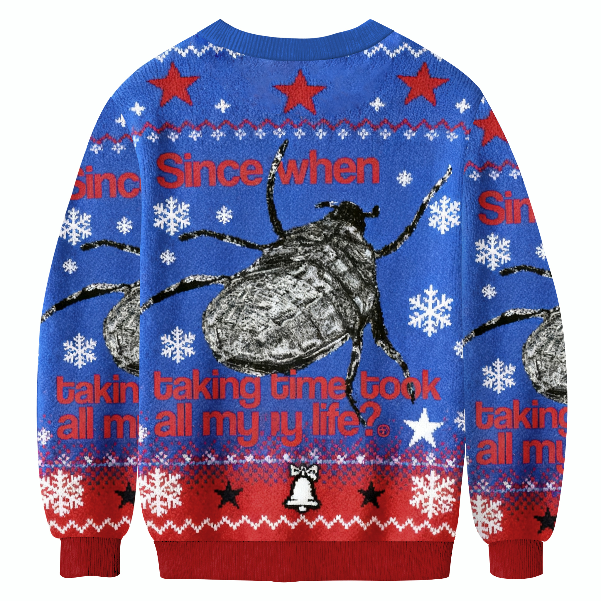 Beetle With 'Since When Taking Time Took All My Life?' Christmas Ugly Sweatshirt