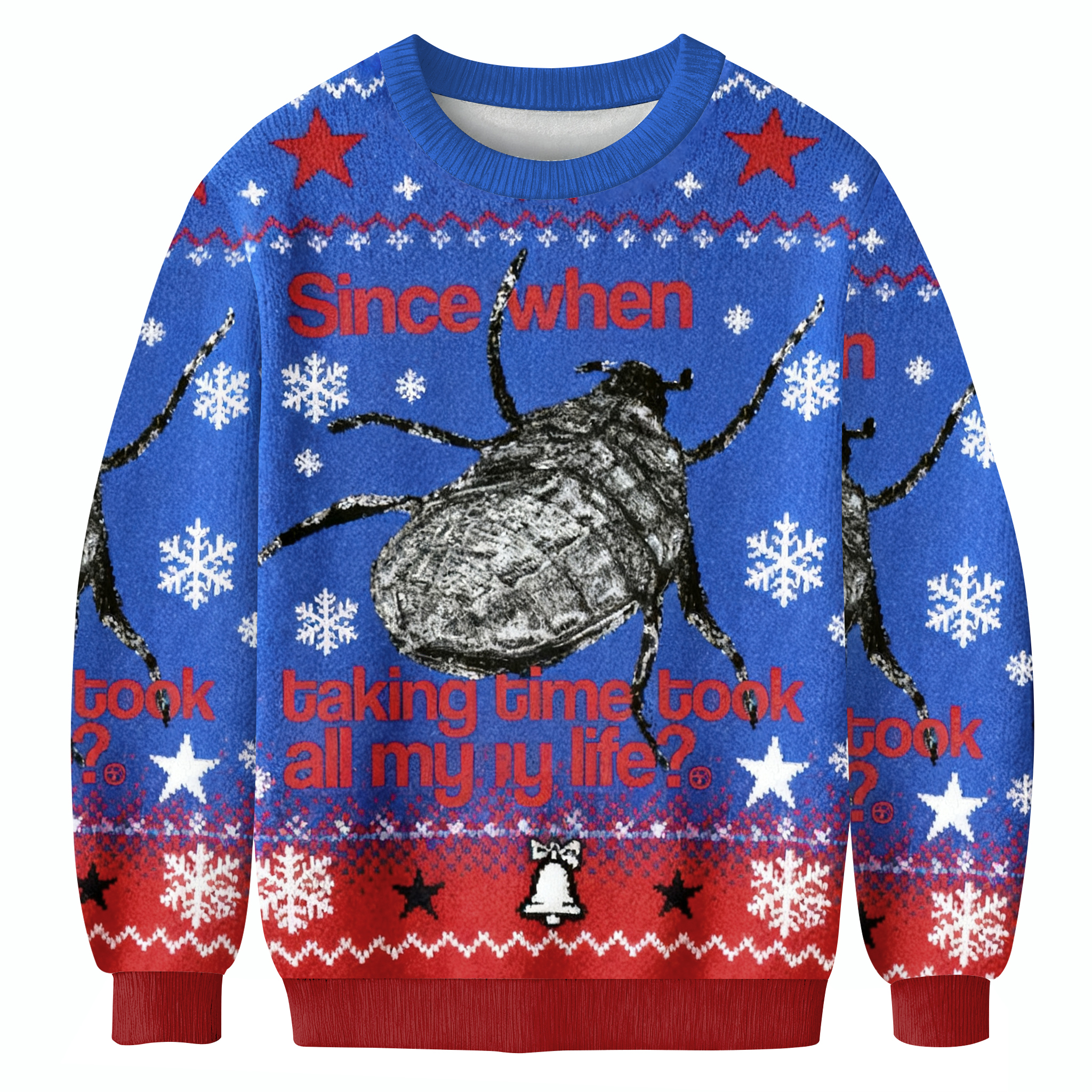 Beetle With 'Since When Taking Time Took All My Life?' Christmas Ugly Sweatshirt